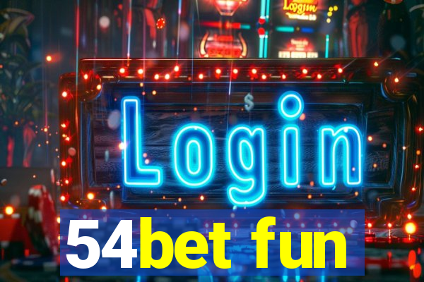 54bet fun