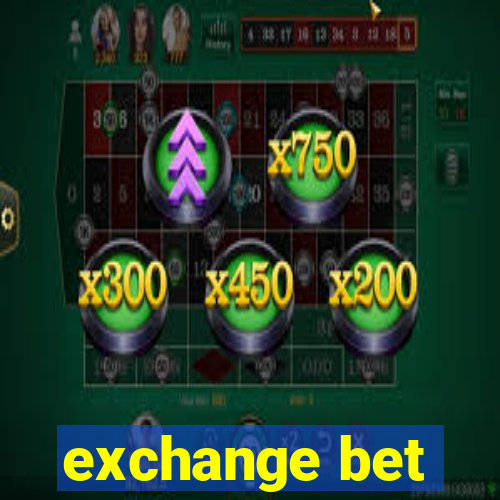 exchange bet