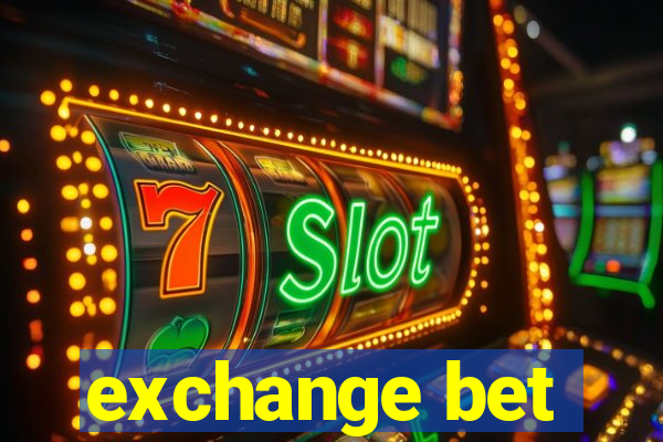 exchange bet