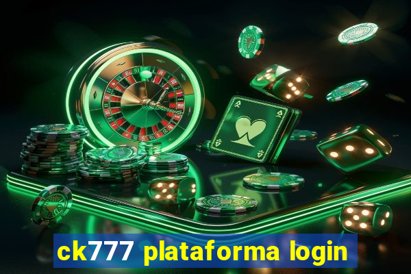 ck777 plataforma login