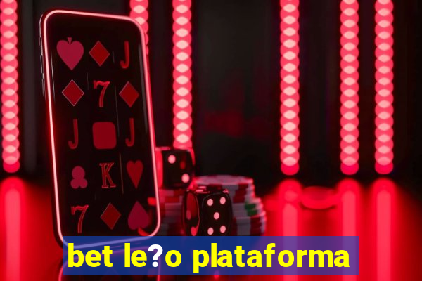 bet le?o plataforma