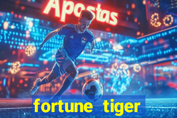 fortune tiger ganhos altos