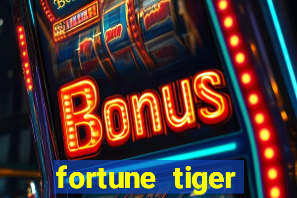 fortune tiger ganhos altos