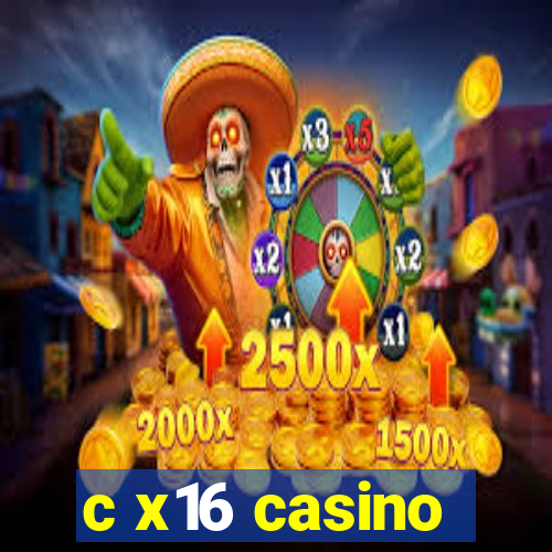 c x16 casino