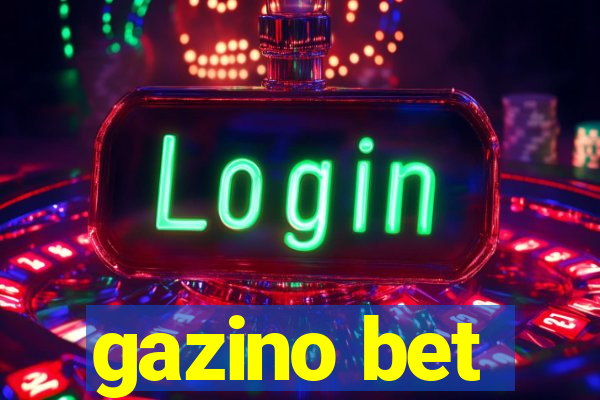 gazino bet