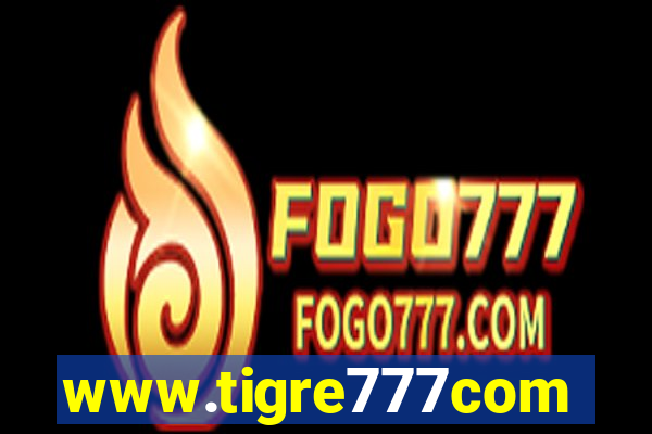 www.tigre777com