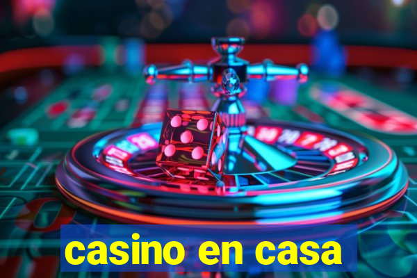 casino en casa