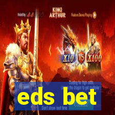 eds bet