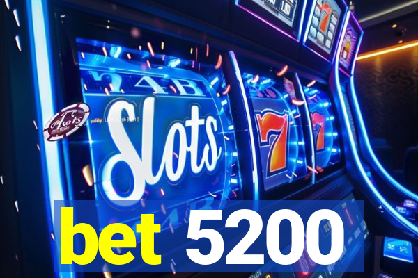 bet 5200