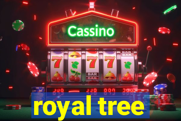 royal tree