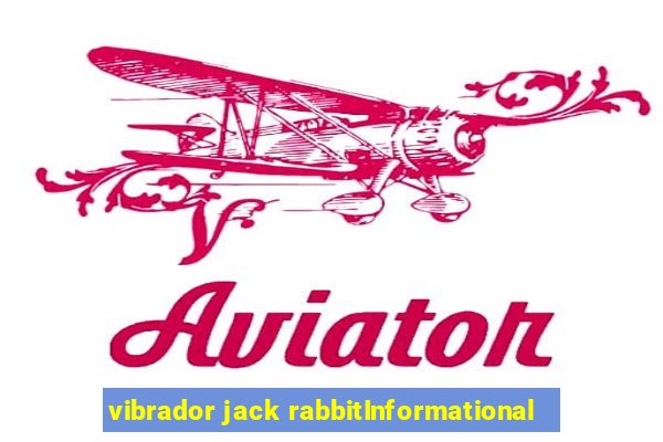 vibrador jack rabbitInformational