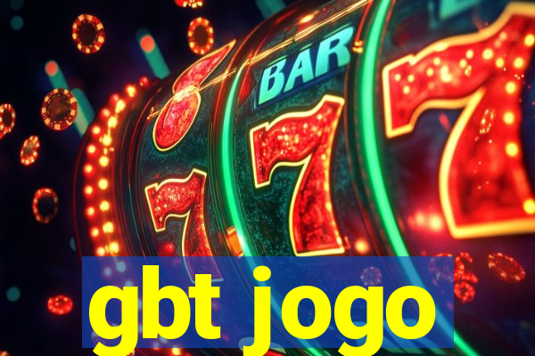 gbt jogo