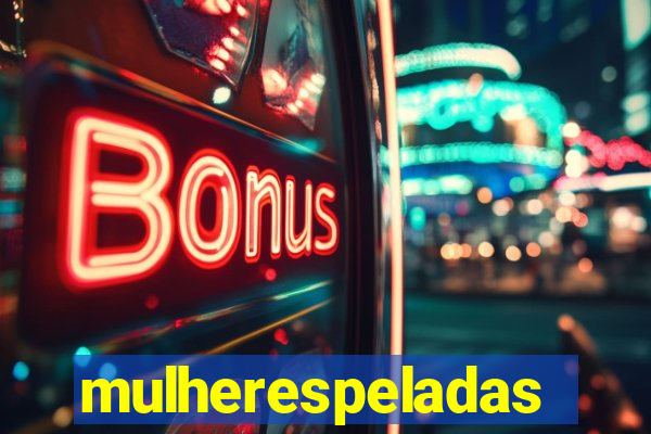 mulherespeladas