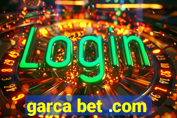 garca bet .com