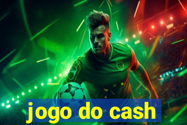 jogo do cash