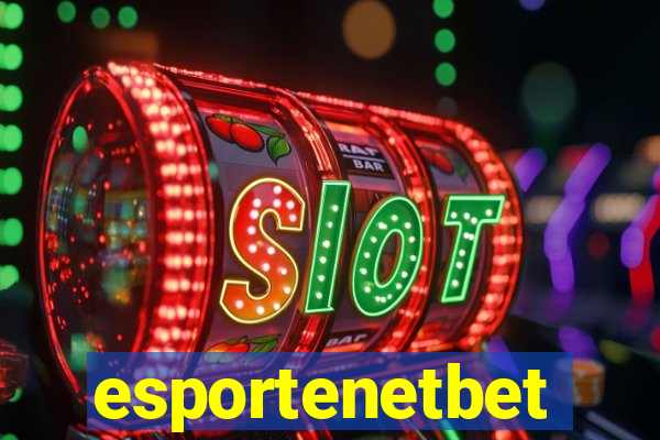 esportenetbet