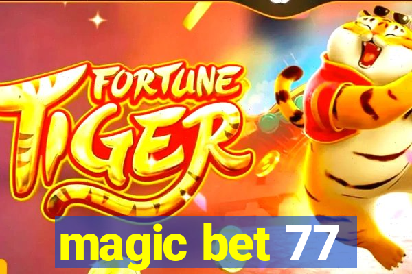 magic bet 77