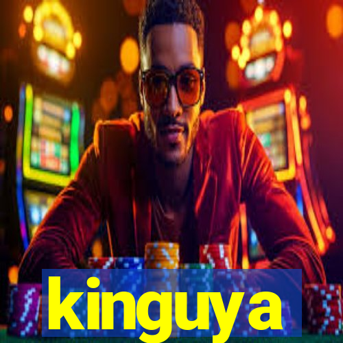 kinguya