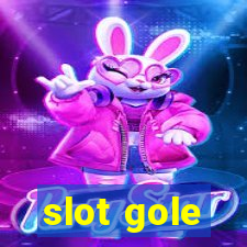 slot gole