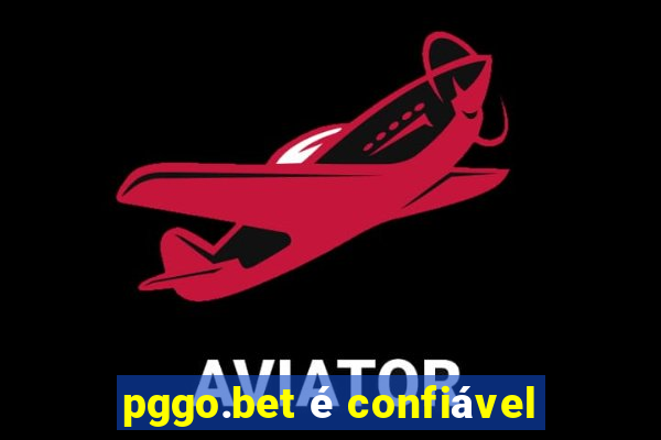 pggo.bet é confiável