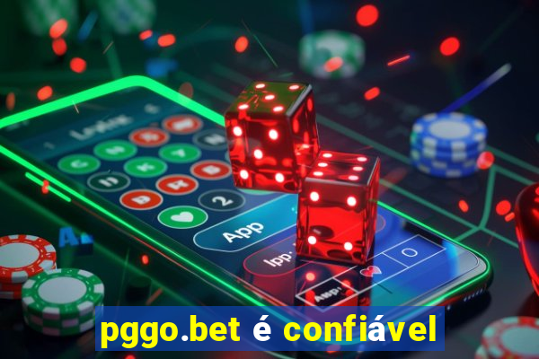 pggo.bet é confiável