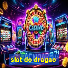 slot do dragao