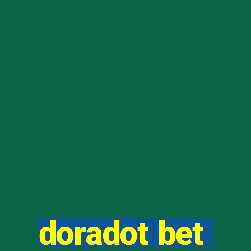 doradot bet