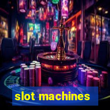 slot machines