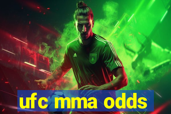 ufc mma odds