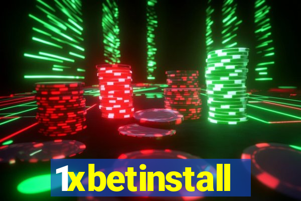 1xbetinstall