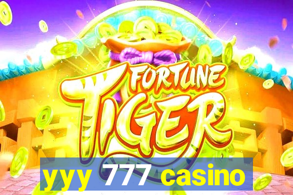 yyy 777 casino