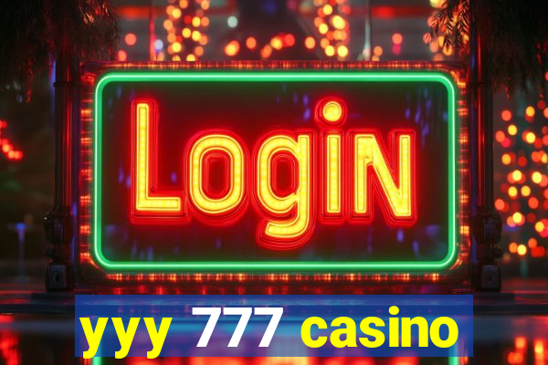 yyy 777 casino