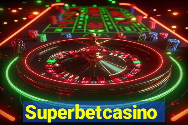 Superbetcasino