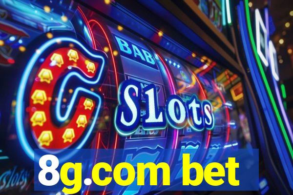 8g.com bet