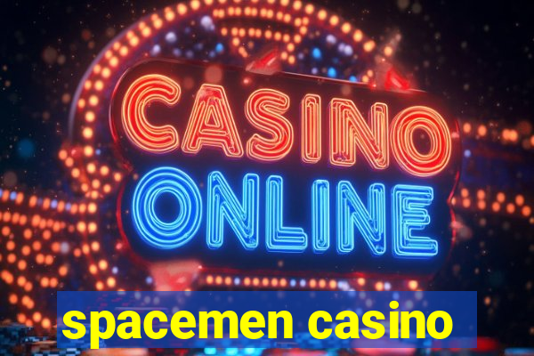 spacemen casino