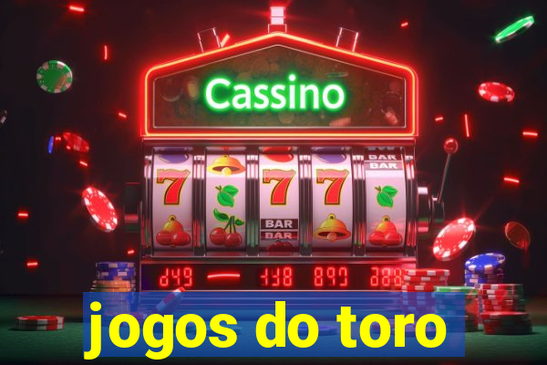 jogos do toro