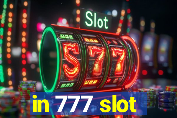 in 777 slot