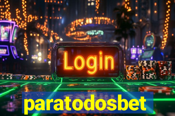 paratodosbet