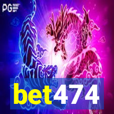 bet474