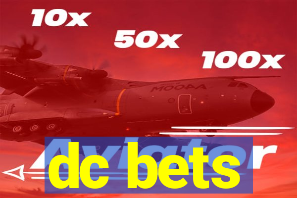 dc bets