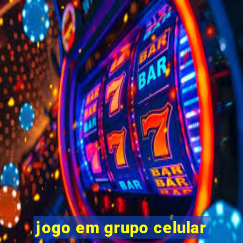 jogo em grupo celular