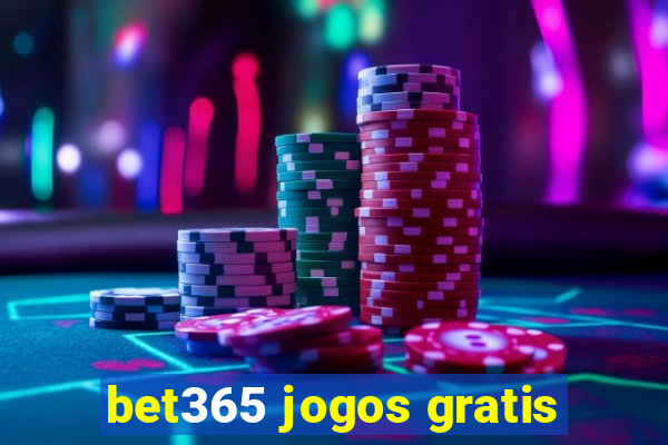 bet365 jogos gratis