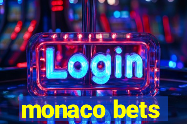 monaco bets