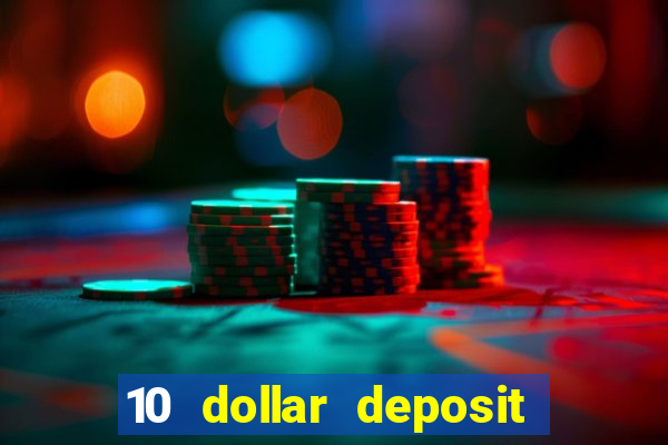 10 dollar deposit casino australia