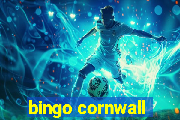 bingo cornwall