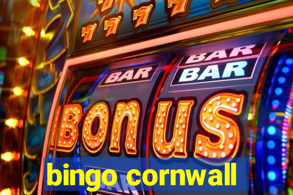 bingo cornwall