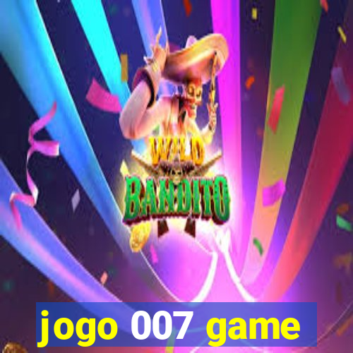 jogo 007 game