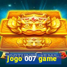 jogo 007 game