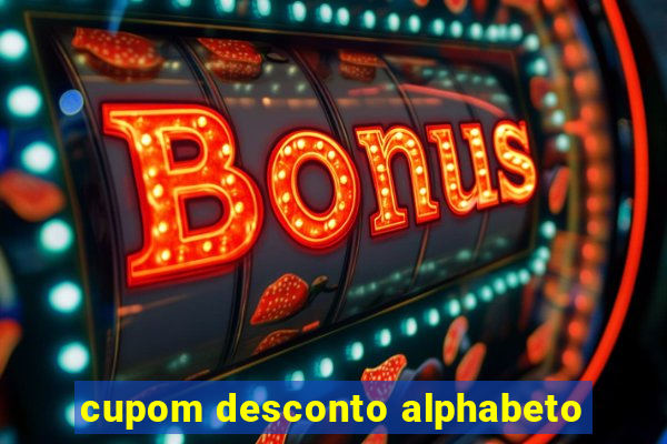 cupom desconto alphabeto