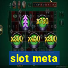 slot meta